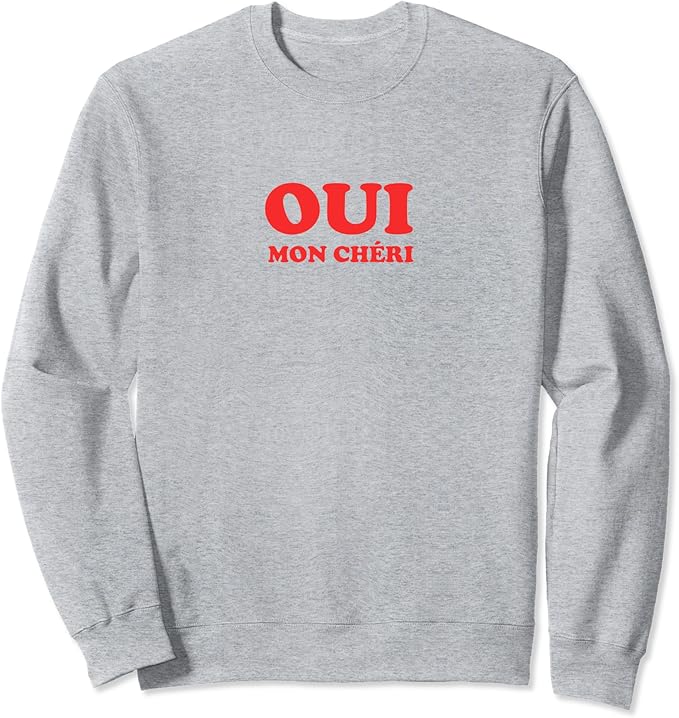 oui mon cheri shirt